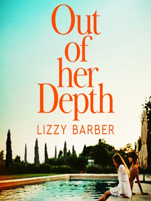 Title details for Out of Her Depth by Lizzy Barber - Wait list
